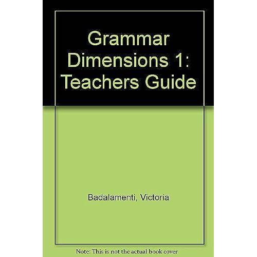 Grammar Dimensions Level 1: Form, Meaning And Use