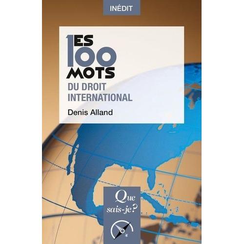 Les 100 Mots Du Droit International