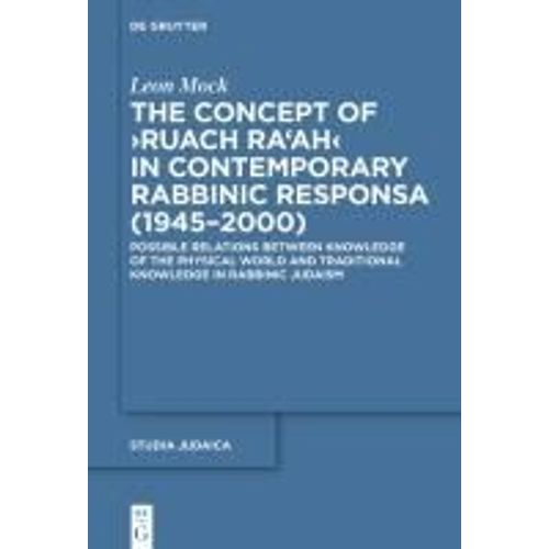 The Concept Of ¿Ruach Ra'ah¿ In Contemporary Rabbinic Responsa (1945-2000)