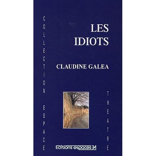 Les Idiots