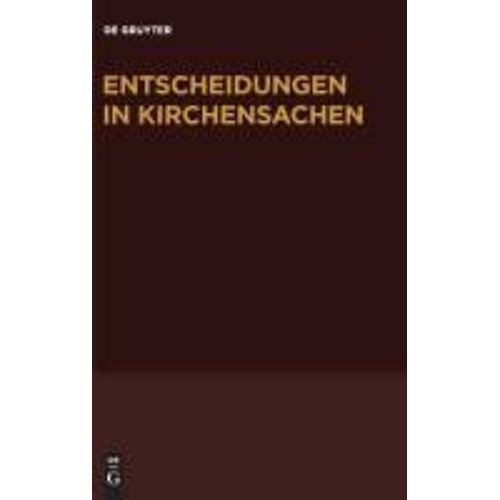 Entscheidungen In Kirchensachen Seit 1946, Band 70, 1.7.2017-31.12.2017