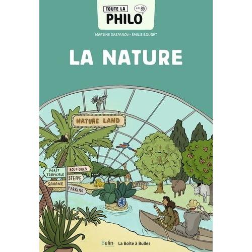 Toute La Philo En Bd - Tome 4, La Nature