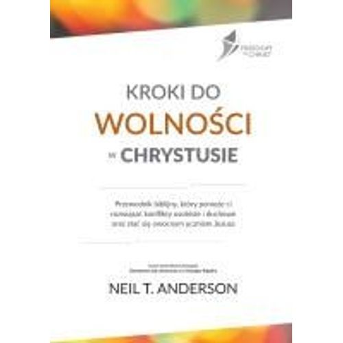 Kroki Do WolnoŚCi W Chrystusie