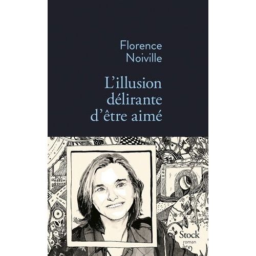 L Illusion Delirante D Etre Aime