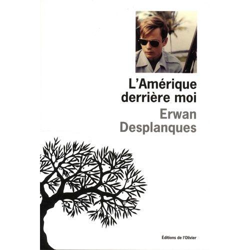 L'amérique Derrière Moi