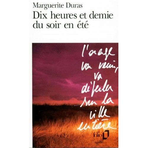 Dix Heures Et Demie Du Soir En Été