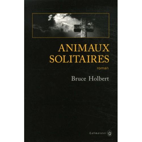 Animaux Solitaires