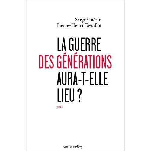 La Guerre Des Générations Aura-T-Elle Lieu ?