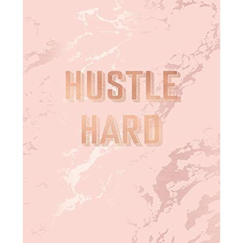 Hustle Hard: Inspirational Quote Notebook, Elegant Pink Marble And Rose Gold | 7.5 X 9.25, 120 College Ruled Pages