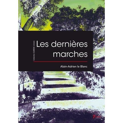 Les Dernières Marches