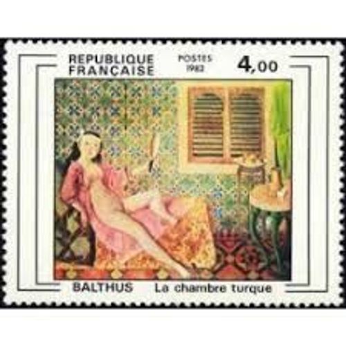 Art : "La Chambre Turque" De Balthus Année 1982 N° 2245 Yvert Et Tellier Luxe