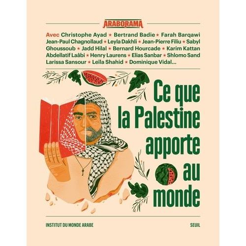 Ce Que La Palestine Apporte Au Monde