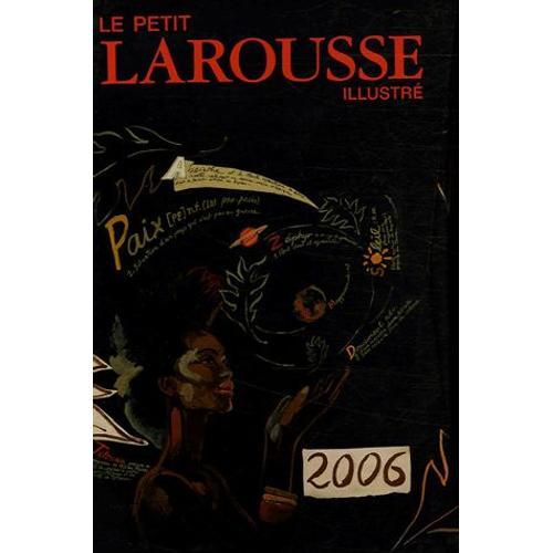Le Petit Larousse Illustré - Coffret Exceptionnel Signé Titouan Lamazou
