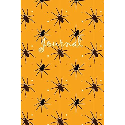 Journal: Spider Notebook With Orange Design| 6x9| 100 Pages|Wide-Ruled| Perfect Gift For Halloween, Thanksgiving Or Fall Holiday| Use For Notes, Ideas, School, To-Do-List,Creative Ideas