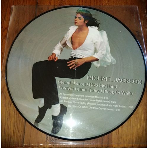 Maxi 45t 12" Picture Disc Vinyle Michael Jackson " Speed Demon + Hold My Hand + Forever Game Today + Black Or White " 4 Titres