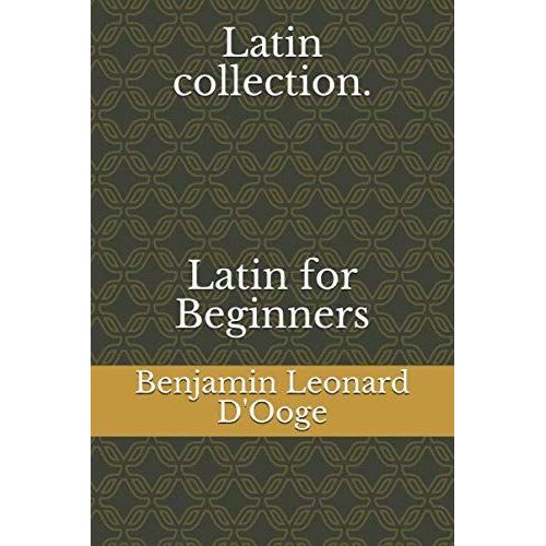Latin Collection. Latin For Beginners