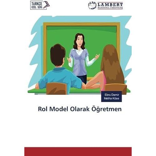 Rol Model Olarak Ö¿Retmen