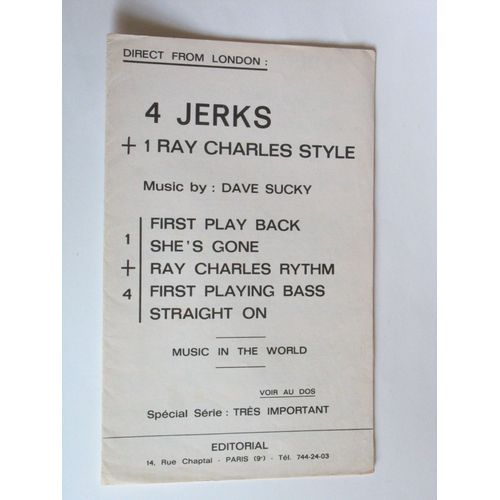 4 Jerk + 1 Ray Charles Style (First Play Back, She's Gone, Ray Charles Rythm, First Playing Bass, Straight On)