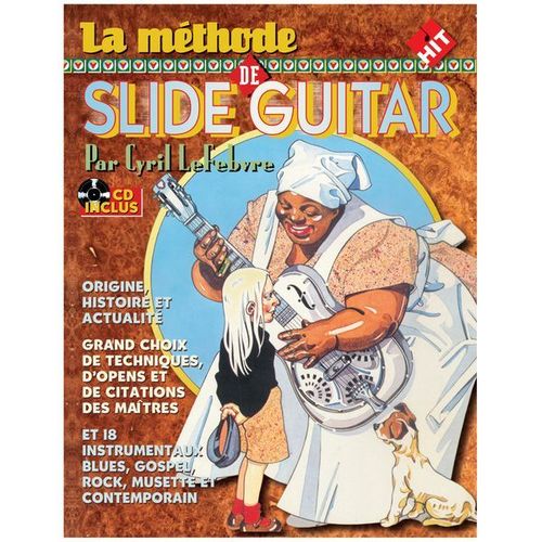 Méthode De Slide Guitar - - Hit46029 9790707046012