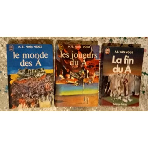 Lot 3 Romans Cultes D' A E Van Vogt L' Intégrale Du A : Le Monde Du A , Les Joueurs Du A, La Fin Du A