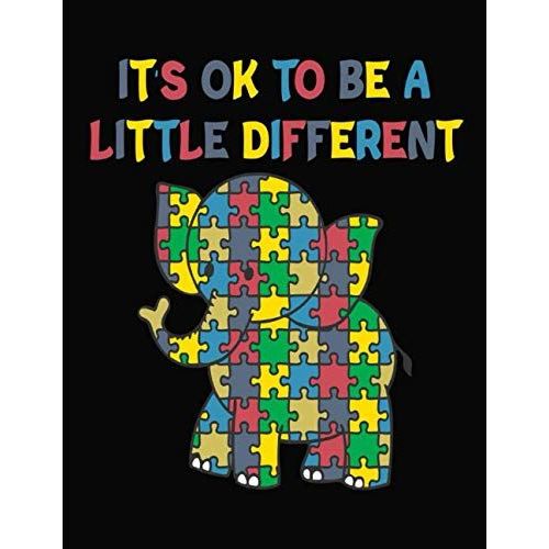 It's Ok To Be A Little Different: Daily Planner-Got Fous,Priorities,To Do,Notes,Routines,Meals,Water,Fitness And More