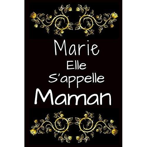 Marie Elle S'appelle Maman