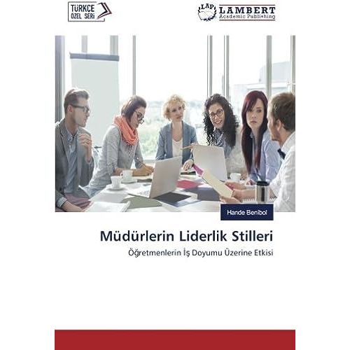 Müdürlerin Liderlik Stilleri