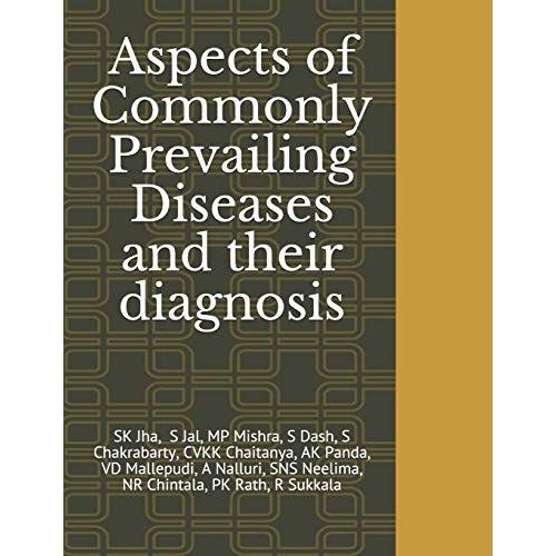 Aspects Of Commonly Prevailing Diseases And Their Diagnosis