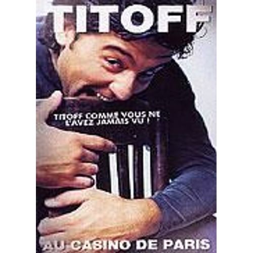 Titoff Au Casino De Paris