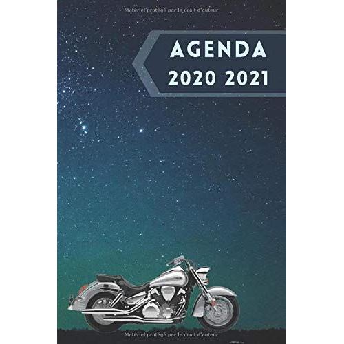 Agenda 2020 2021: Agenda Scolaire Semainier, 1 Semaine Sur 2 Pages, Un Calendrier Pour La Rentrée Scolaire 2020 2021 De Septembre 2020 À Septembre 2021 | Agenda Des Plus Belles Motos