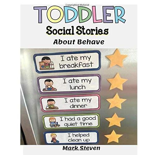 Toddler Social Stories About Behave: Learning Behave For Kids, Talking Listening And Understanding Social Rules