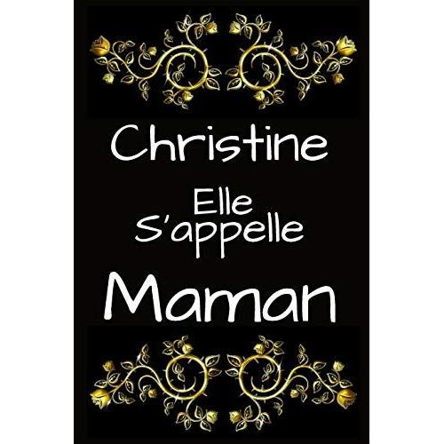 Christine Elle S'appelle Maman