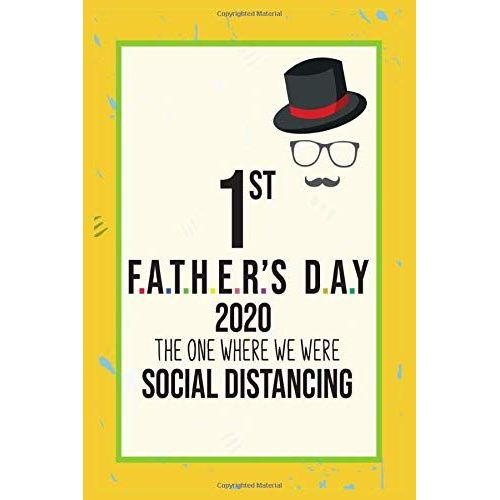 1st Father's Day 2020 The One Where We Were Social Distancing: Father's Day Gifts From Daughter / Son / Kids / Wife / Grandpa / Mom, Unique Gifts For Father's Day (Alternative Fathers Day Cards)