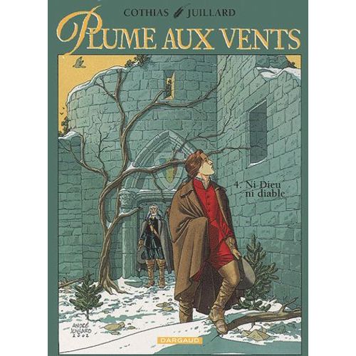 Plume Aux Vents Tome 4 : Ni Dieu Ni Diable