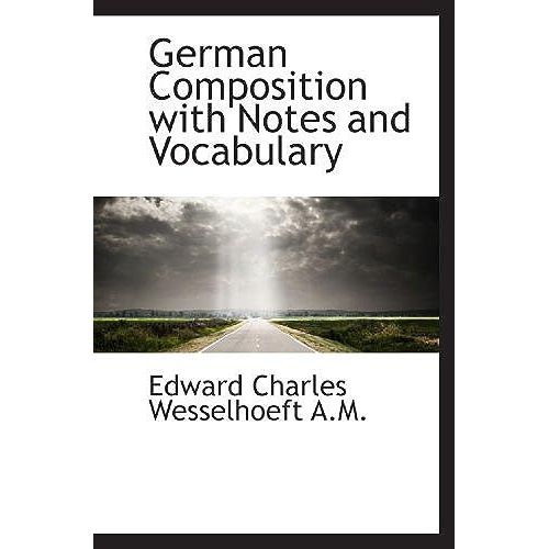 German Composition With Notes And Vocabulary
