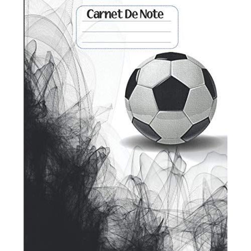 Carnet De Notes: E. |Cahier Du Texte | Football | (7,5 X 9,25) 55 Feuilles, 110 Pages Blanches Lignées Vierges. | | /Bloc Notes (Notebook ) Pour Garçons, Filles, Enfants, Adolescents, Étudiants |