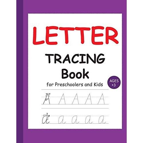 Letter Tracing Book For Preschoolers And Kids: Abc Alphabet Handwriting Practice Workbook, Kindergarten And Kids Ages 3-5, "8.5x11" Inches