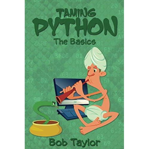 Taming Python: The Basics