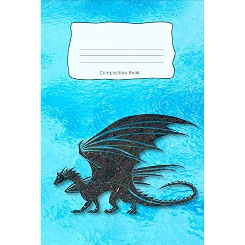 Composition Book: Earth Compost Dragon Blue Water Cover | Notebooks | Wide Ruled Line Paper | 120 Pages | Softcover
