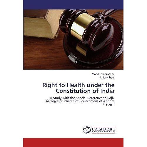 Right To Health Under The Constitution Of India