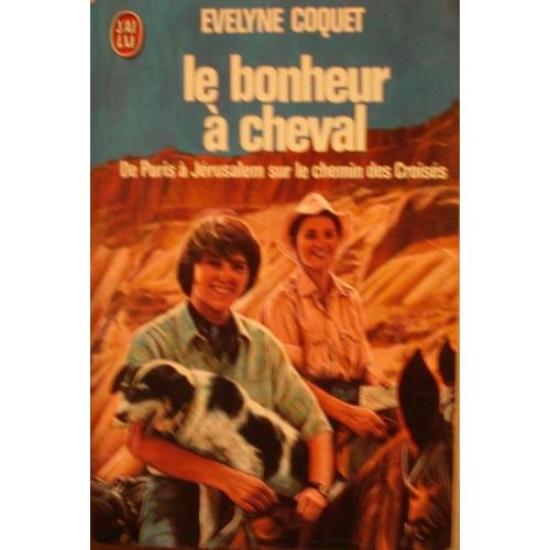 Le Bonheur A Cheval