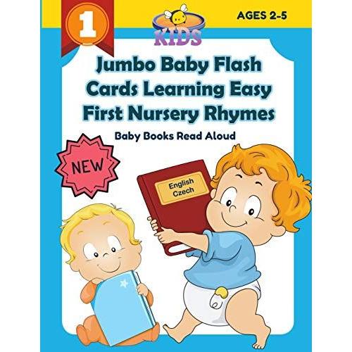 Jumbo Baby Flash Cards Learning Easy First Nursery Rhymes Baby Books Read Aloud English Czech: 100+ Colorful Picture Flashcards Games Rhyming Words Cards For Preschoolers, Toddlers, Kindergarten, Home