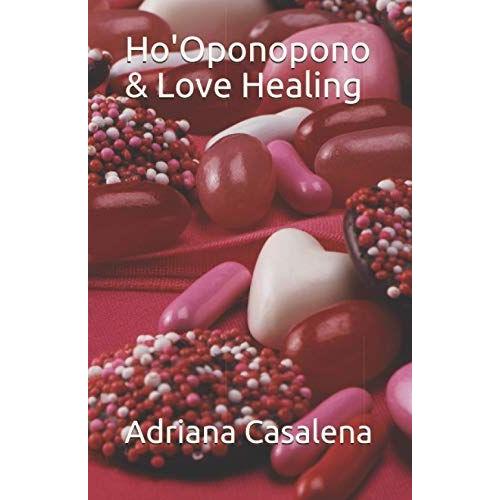 Ho'oponopono & Love Healing