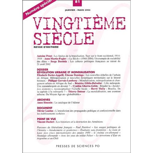 Vingtième Siècle N° 81 Janvier-Mars 2 - Numéro Spécial - Révolution Urbaine Et Mondialisation
