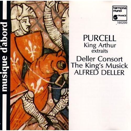 Purcell : King Arthur [Extraits]
