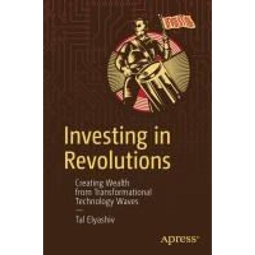 Investing In Revolutions