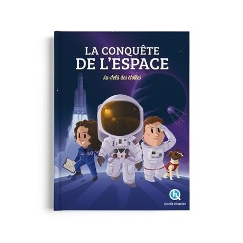 La Conquête De L'espace - Au-Delà Des Étoiles