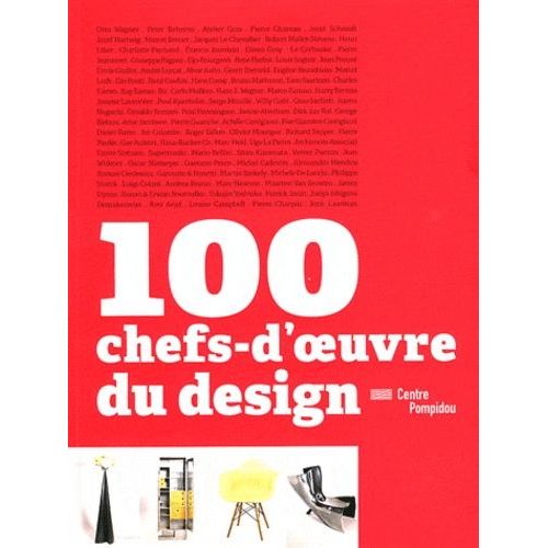 100 Chefs-D'oeuvre Du Design