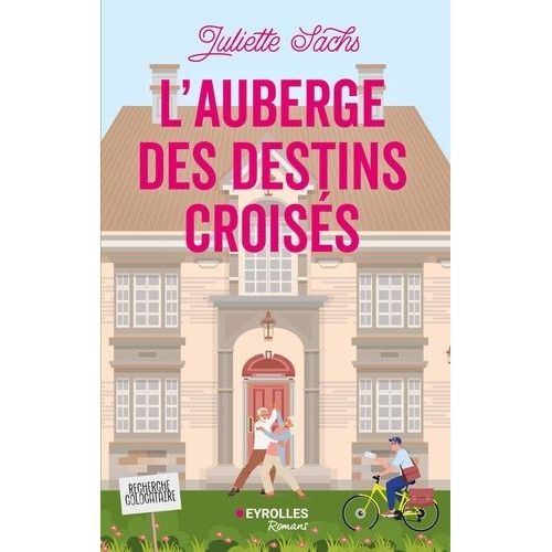 L'auberge Des Destins Croisés