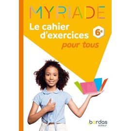 Maths 6e Myriade - Cahier D'exercices Pour Tous